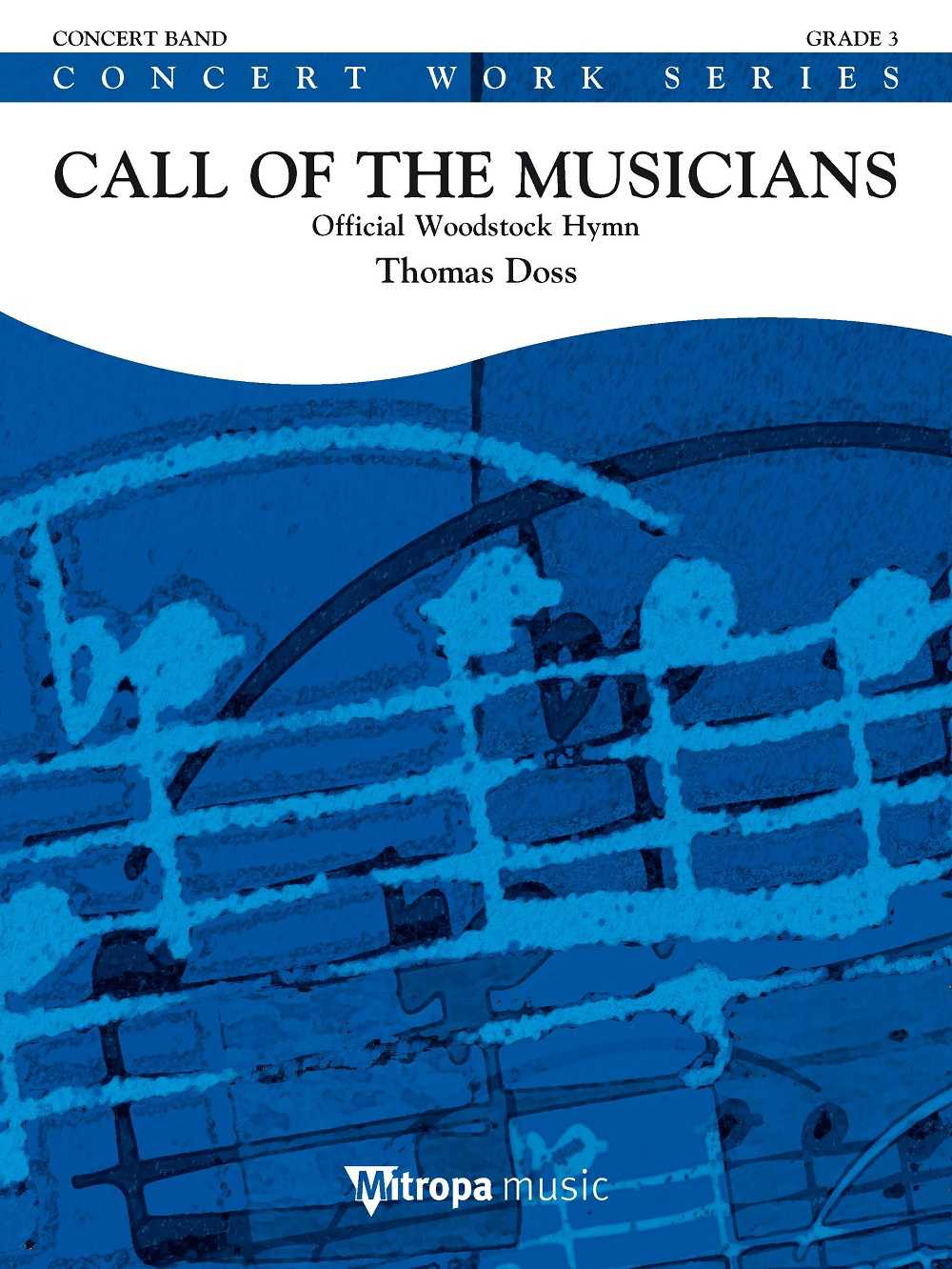 Call of the Musicians Official Woodstock Hymn 